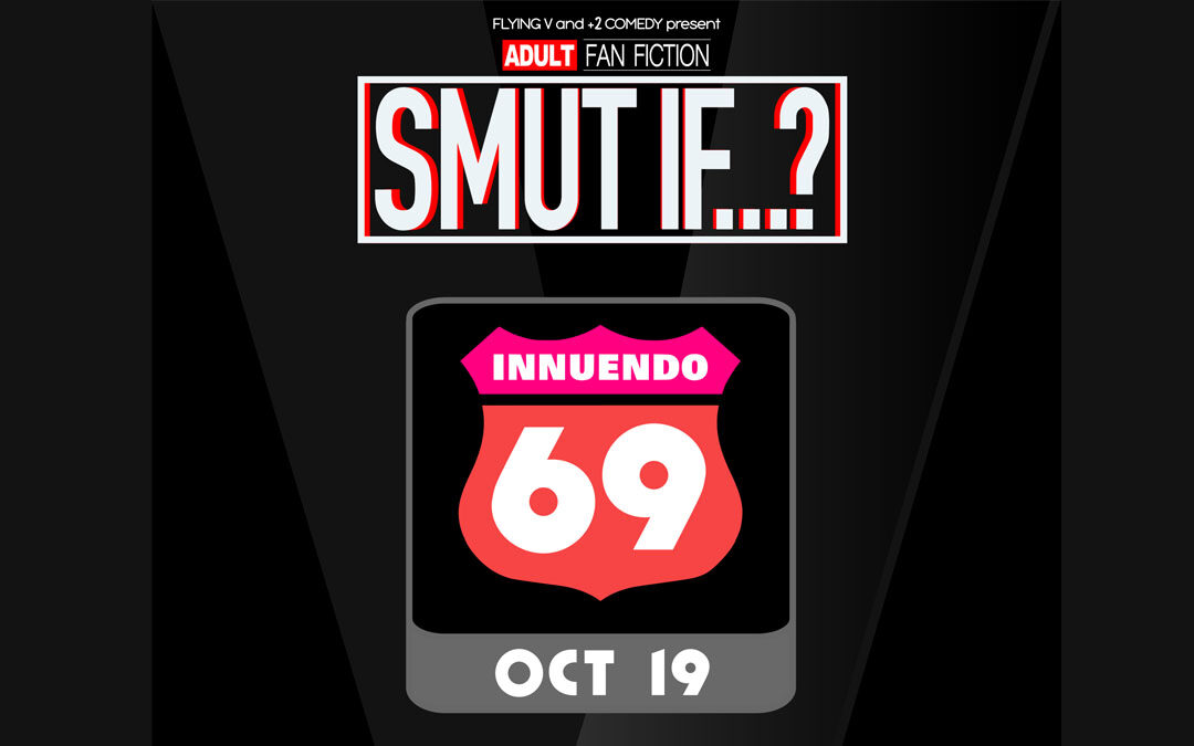 Black banner with title and logo for Smut If "Innuendo 69" adult fan fiction writing competition